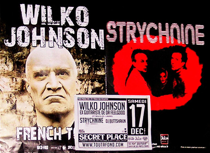 Affiches sur mur : Wilko et Strychnine